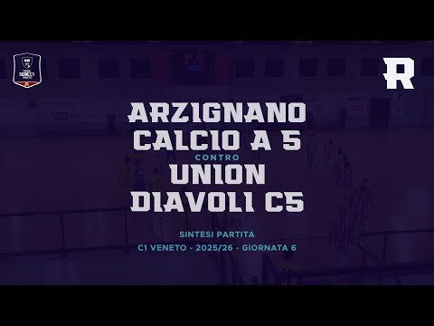 ROPLOTS HIGHLIGHTS | Arzignano Calcio a 5 - Union Diavoli C5 | Serie C1 Veneto - GIORNATA 6