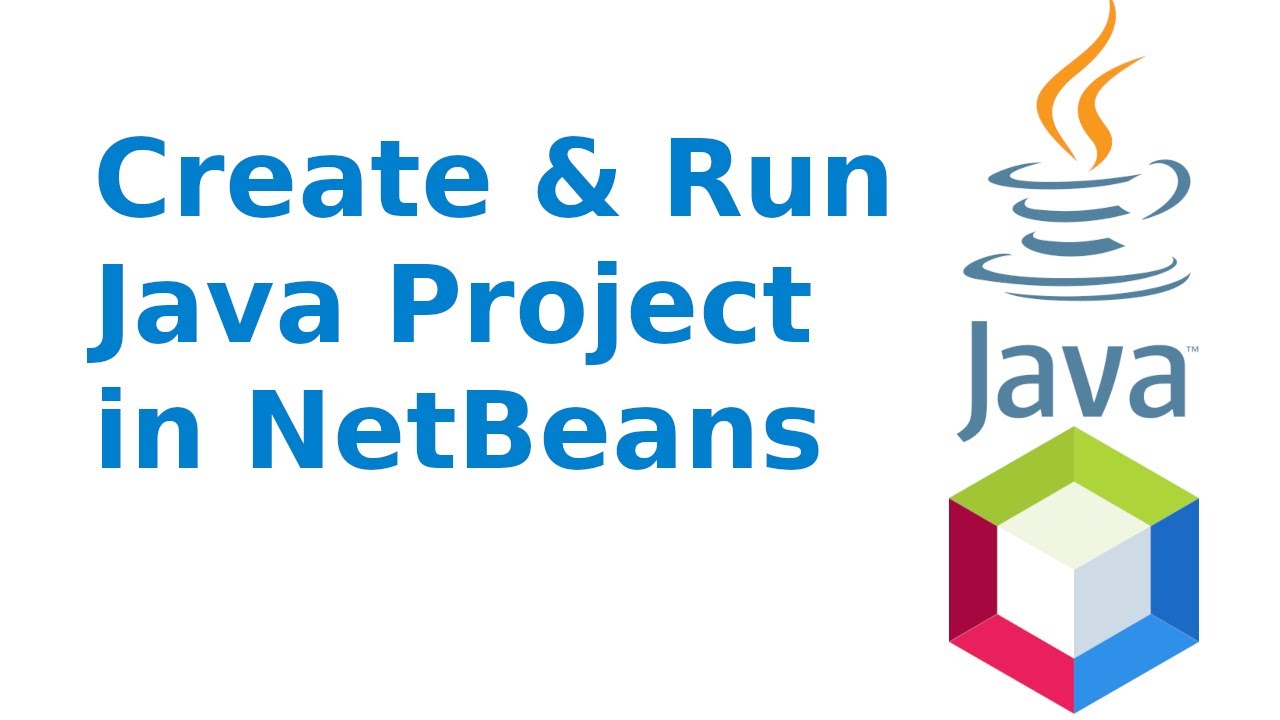 How to create and run Java project in NetBeans IDE | Apache NetBeans 14