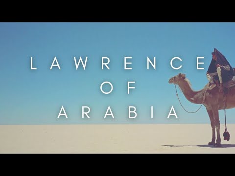 The Beauty Of Lawrence Of Arabia