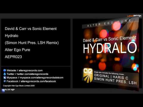 David & Carr Vs Sonic Element - Hydralo (Simon Hunt Pres. LSH Remix)