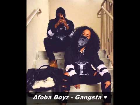 Afoba Boyz - Gangsta ♥