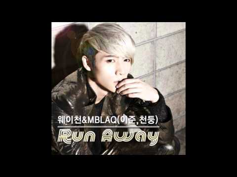 Wei Chen [魏晨, 웨이천] ft. (MBLAQ) Lee Joon & CheonDung - Run Away with lyrics
