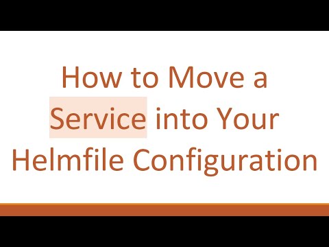How to Move a Service into Your Helmfile Configuration