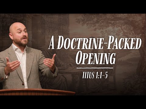 Eine lehrreiche Einleitung // Titus 1,1–5