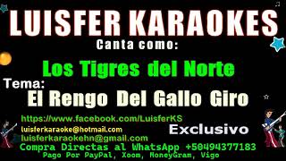 Los Tigres del Norte - El Rengo Del Gallo Giro - Karaoke Full