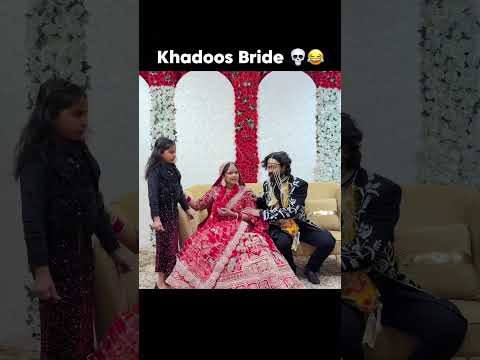 That one khadoos bride 👰🏻‍♀️ 🤣 #shorts #ytshorts #bride