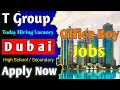 Company Hiring Office Boy Job Vacancy In Dubai 2022 Office Boy Job In Dubai Dubai Dubaijobs Uae