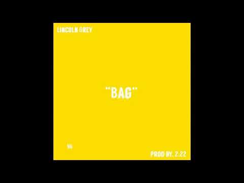Lincoln Grey - Bag (Interlude)