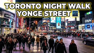 【4K】🇨🇦 TORONTO NIGHT WALK 🌃 | Yonge Street in Autumn 🍂 (October 2026)