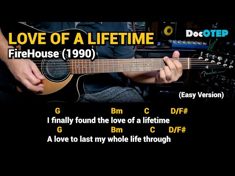 Love Of A Lifetime - FireHouse (Easy Guitar Chords Tutorial with Lyrics)
