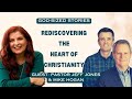 Rediscovering the Heart of Christianity: Love as a Command | Pastor Jeff Jones & Mike Hogan