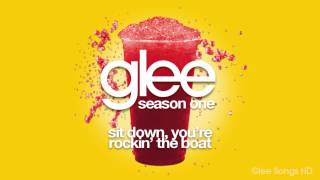 Sit Down, You&#39;re Rockin&#39; the Boat - Glee [HD FULL STUDIO]