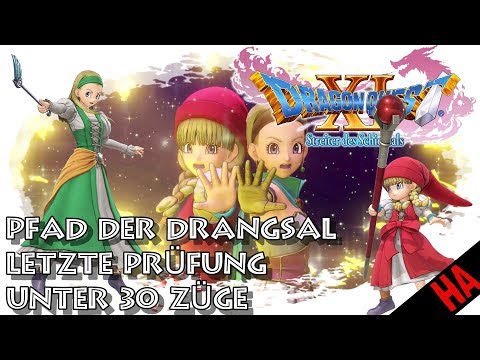 DRAGON QUEST XI PATH OF TRIBULATION - FINAL TRIAL UNDER 30 MOVES - GUIDE