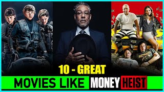 Top 10 Heist Movies Like MONEY HEIST In Hindi (& Eng) | Top 10 Movies To Watch After MONEY HEIST