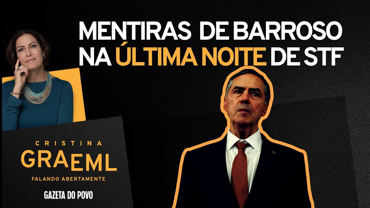 CRISTINA GRAEML: “Barroso rasga a toga em despedida deprimente” | FALANDO ABERTAMENTE