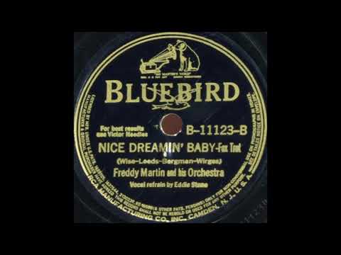Freddy Martin & his orchestra - Nice Dreamin' Baby (1941)