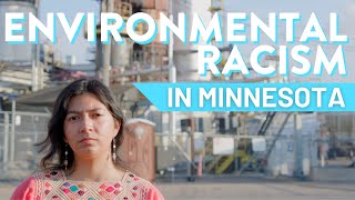 Youth Climate Story: Environmental Racism in Minnesota