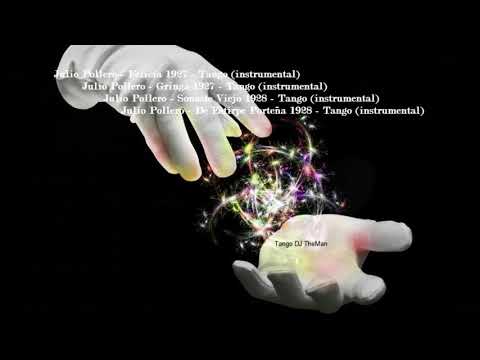 Tango DJ TheMan - Julio Pollero * Tango Tanda 1927-1928 instrumental