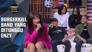 Download lagu GA NYANGKA, ENZY TERNYATA FANS BERATNYA BURGERKILL??? - Tonight Show Premiere mp3