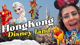 Hong Kong Disney Land | Best Guide | Costing | Best Rides | Iron Man | Frozen | Toy Story |