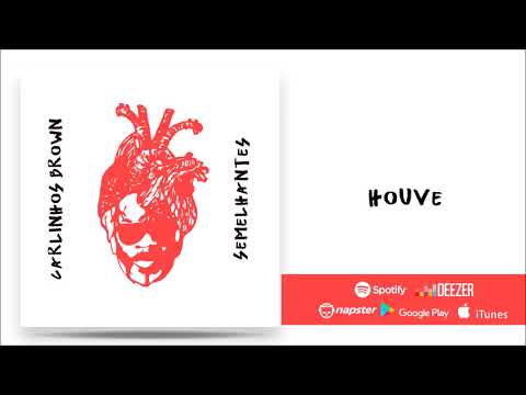 Houve - Carlinhos Brown