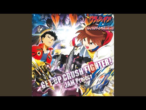 Gekitou! Crush Gear Turbo: Kaiservern no Chousen ALright now! JAM Project