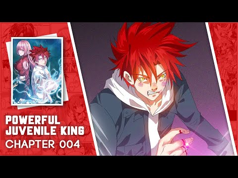 Powerful Juvenile King - Chapter 4  English Sub