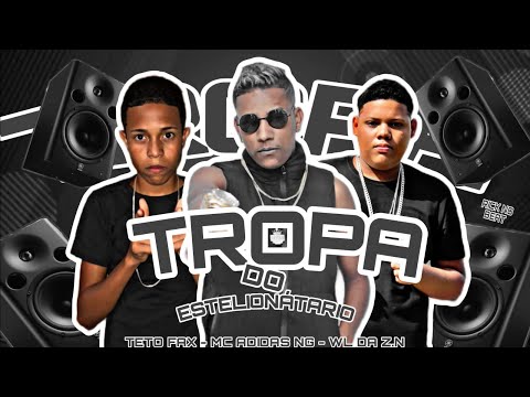 MC ADIDAS NG, WL DA ZN E TETO FAX - TROPA DO ESTELIONATÁRIO - REMIX BREGA FUNK