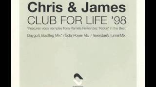 Chris &amp; James - Club For Life &#39;98 (Solar Power Remix)