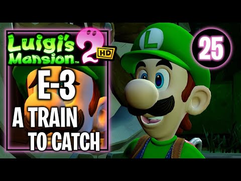 Luigi's Mansion 2 HD - E-3 A Train to Catch - Gameplay Walkthrough Part 25