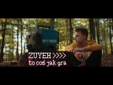 zuyeh - to coś jak gra (Official Video)