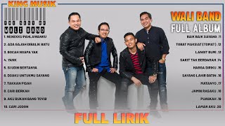 Download lagu Wali Band Full Album Lirik ~ Kumpulan Lagu Terbaik Wali Band ~ Lagu Pop 2000an Indonesia Terpopuler mp3 Download lagu Wali Band Full Album Lirik ~ Kumpulan Lagu Terbaik Wali Band ~ Lagu Pop 2000an Indonesia Terpopuler mp3
