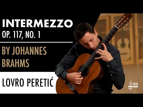Lovro Peretić performs "Intermezzo Op. 117, No. 1" by Johannes Brahms (Guitar: 1903 Enrique Garcia)