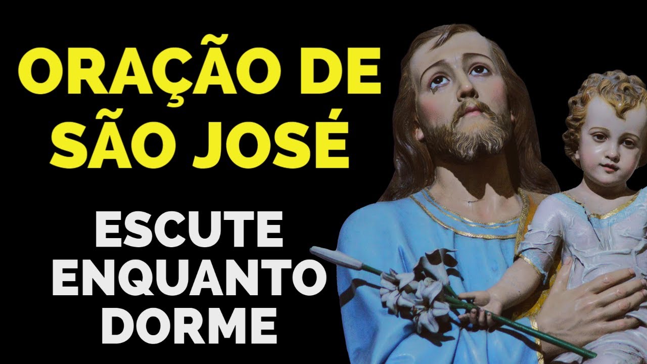 ORAÇÃO PARA SÃO JOSÉ INTERCEDER EM SEU FAVOR