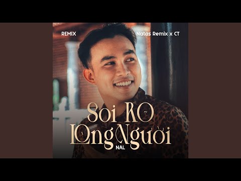 Soi Rõ Lòng Người (Remix)
