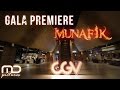 MUNAFIK Gala Premiere