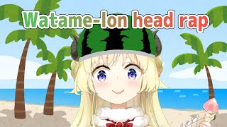 Watame-lon head rap 🍉【角巻わため/ホロライブ4期生】