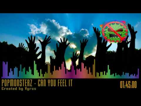 POPMONSTERZ - Can you feel it (Dombóvári István)