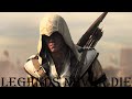 Legends Never Die | Connor Kenway | Assassin's Creed | GMV