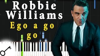 Robbie Williams - Ego a go go [Piano Tutorial] Synthesia | passkeypiano