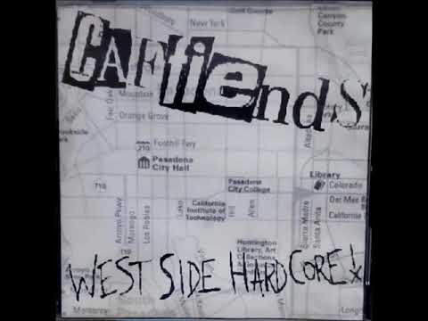 CAFFIENDS - Westside Hardcore Lp (Pasadena Punk)