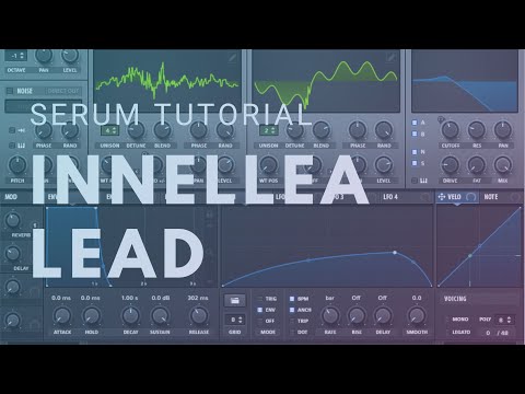 Innellea Lead - Serum Tutorial + Preset