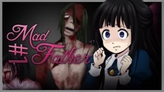 EPIC NEW HORROR GAME! :D - Let&#39;s Play - Mad Father - Part 1 (+ Download Link)