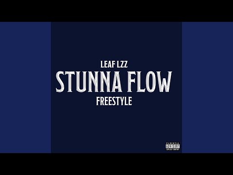 Stunna Flow (Freestyle)