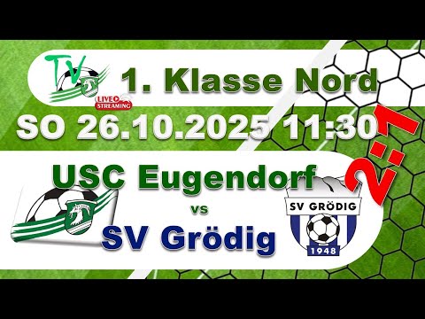 2025 10 26 USC Eugendorf 1B vs SV Grödig 1B Goal scenes