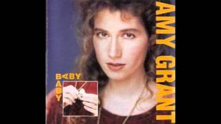 Baby Baby - Amy Grant With Lyrics