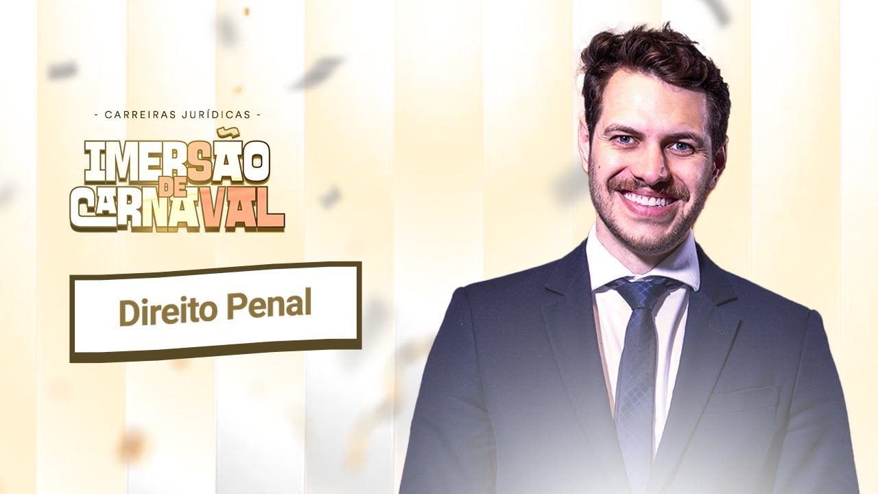 Imersão de Carnaval - Direito Penal