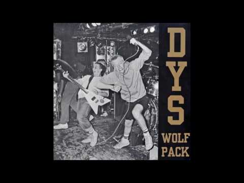 DYS - Wolfpack full album