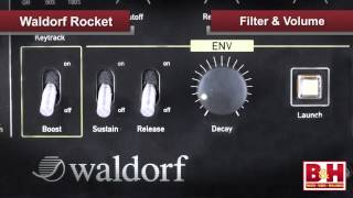 Video thumbnail for Waldorf Rocket by B&H Photo Video Pro Audio
