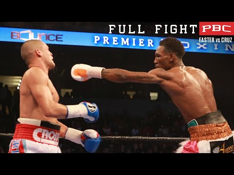 Easter vs Cruz FULL FIGHT: February 10, 2017 | PBC on Bounce